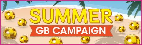 【GBショップにGB増量セットが登場！】SUMMER GB CAMPAIGN開催！